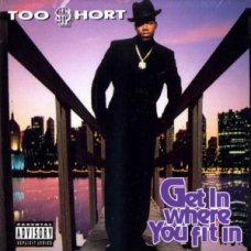 Too Short - Get In Where You Fit In, 2xLP, Reissue