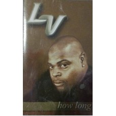 LV - How Long, Cassette, Single