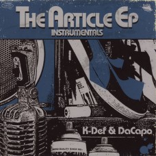 K-Def & DaCapo - The Article EP Instrumentals, 12", EP