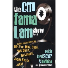 Various - The CM Fama Lam Show Part 3, Cassette