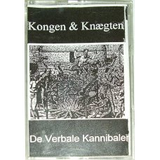 Kongen & Knægten - De Verbale Kannibaler, Cassette