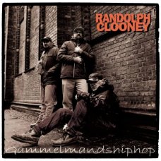 Randolph Clooney - Gammelmandshiphop, LP