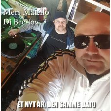 Mers Matello, DJ Bee Low - Et Nyt År, Den Samme Dato, LP