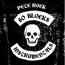 Pete Rock - 80 Blocks (Instrumentals), LP