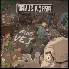 Manus Nigra - Blind Vej, LP