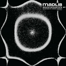 Madlib - Sound Ancestors, LP