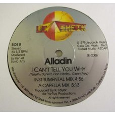 Alladin - I Can't Tell You Why, 12"