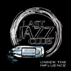 Last Jazz Club - Under The Influence, 2xLP, Repress