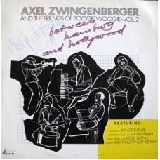 Axel Zwingenberger And The Friends Of Boogie Woogie - Between Hamburg And Hollywood, LP