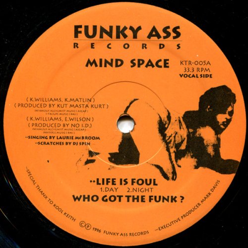 Mind Space - Life Is Foul / Who Got The Funk?, 12"