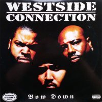 Westside Connection - Bow Down, 2xLP