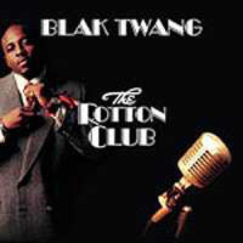 Blak Twang - The Rotton Club, 2xLP