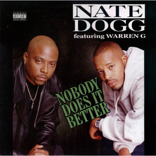 Nate Dogg Featuring Warren G - Nobody Does It Better, 12"