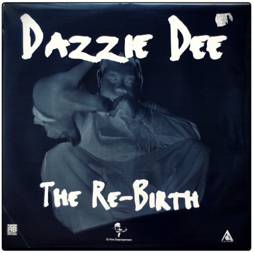 Dazzie Dee - The Re-Birth, LP