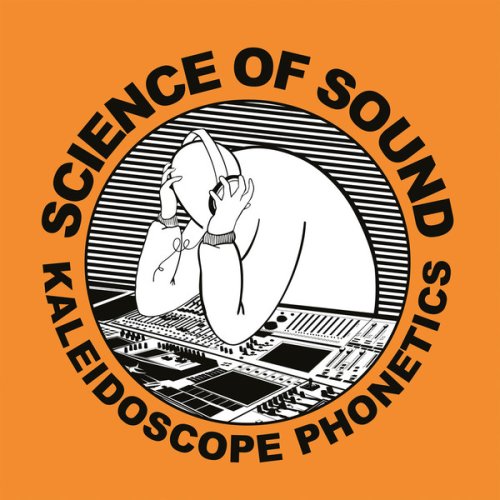 Science Of Sound - Kaleidoscope Phonetics, 2xLP