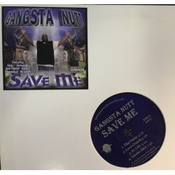 Gangsta Nutt - Save Me, 12"