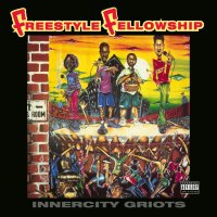 Freestyle Fellowship - Innercity Griots, 2xLP, Reissue