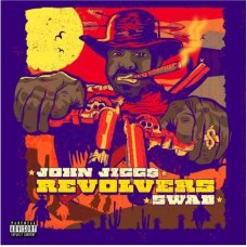 John Jigg$ & DJ Swab - Revolvers, LP (Black)