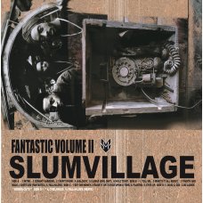 Slum Village - Fantastic Volume II, 2xLP, Reissue