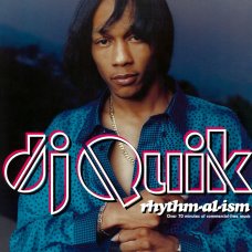 DJ Quik - Rhythm-Al-Ism (Over 70 Minutes Of Commercial-Free Music), 2xLP, Reissue