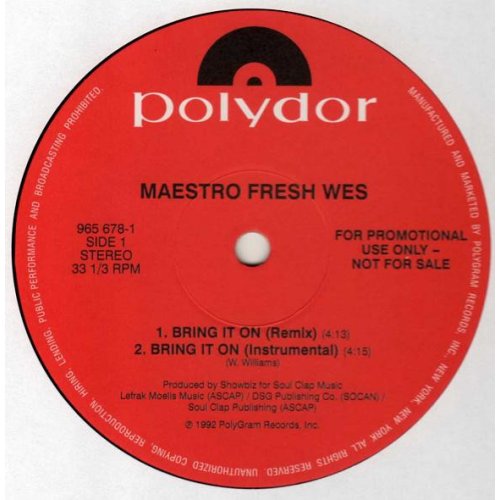 Maestro Fresh Wes - Bring It On (Remix) / On The Jazz Tip, 12