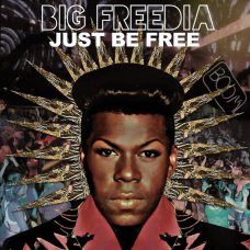 Big Freedia - Just Be Free, LP