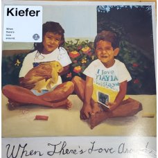 Kiefer - When There's Love Around, 2xLP