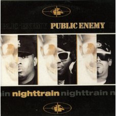Public Enemy - Nighttrain / More News At 11, 12"