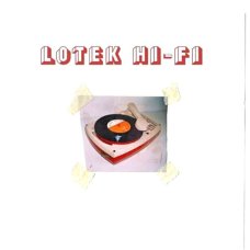 Lotek Hi-Fi - Lotek Hi-Fi, LP