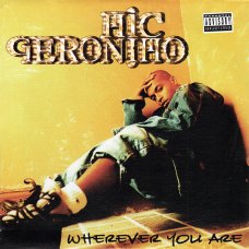 Mic Geronimo - Wherever You Are, 12"