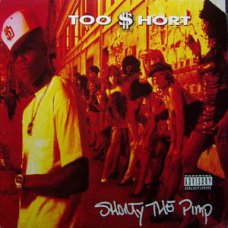 Too Short - Shorty The Pimp, LP
