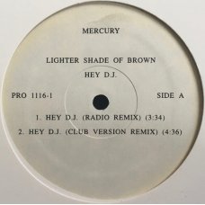 Lighter Shade Of Brown - Hey D.J., 12", Promo