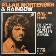 Allan Mortensen & Rainbow - Just Too Many People, 7"