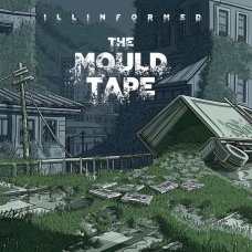 Illinformed - The Mould Tape, Cassette
