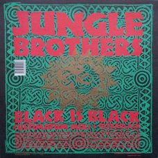 Jungle Brothers - Black Is Black / Straight Out The Jungle (Remixed By DJ Soul Shock) + In Time, 12"
