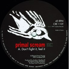 Primal Scream Featuring Denise Johnson - Don't Fight It, Feel It, 12"