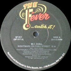 M.C. Chill - Nightmare On Chill Street / Nothing Can Save You Now, 12"