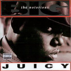 The Notorious BIG - Juicy, 12"