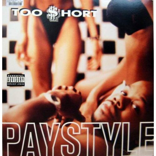 Too Short - Paystyle, 12"