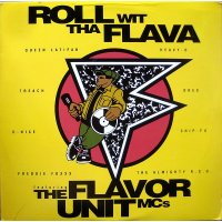 The Flavor Unit MCs - Roll Wit Tha Flava, 12"