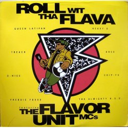 The Flavor Unit MCs - Roll Wit Tha Flava, 12"