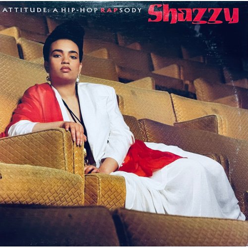 Shazzy - Attitude: A Hip-Hop Rapsody, LP