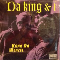 Da King & I - Krak Da Weazel, 12"