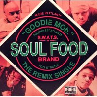 Goodie Mob - Soul Food, 12"