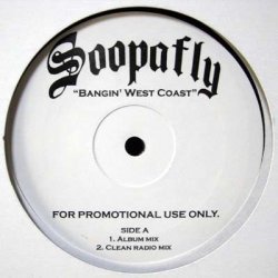 Soopafly - Bangin' West Coast, 12", Promo
