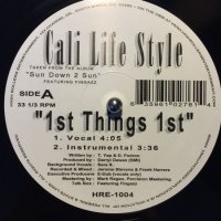 Cali Life Style - 1st Thangs 1st, 12"