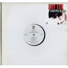 Jay Tee - A Cold Piece Of Work, LP