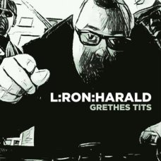 L:Ron:Harald - Grethes Tits, LP