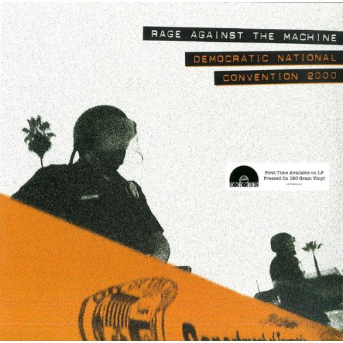 Rage Against The Machine - Democratic National Convention 2000, LP