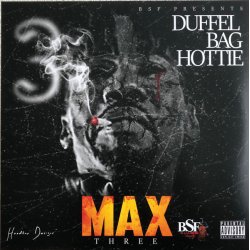 Duffel Bag Hottie - MAX Three, LP